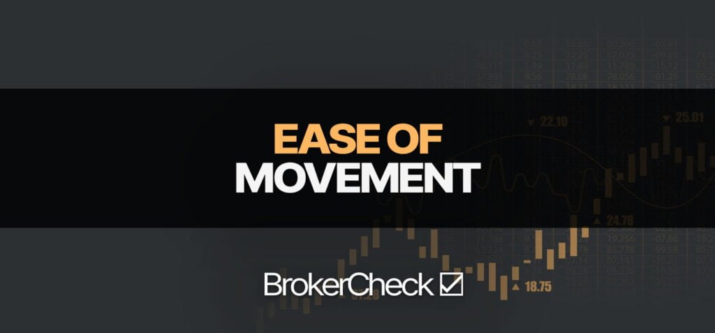 Ease Of Movement: Formula, Settings, Strategy