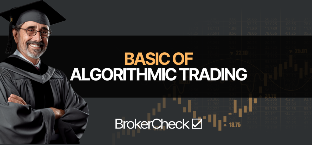 Basics Of Algorithmic Trading