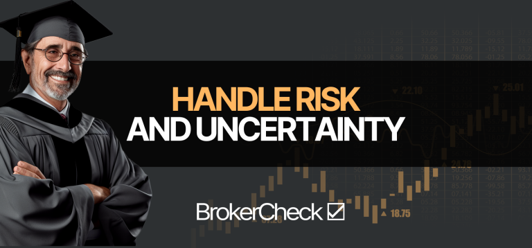 Handle Risk and Uncertainty
